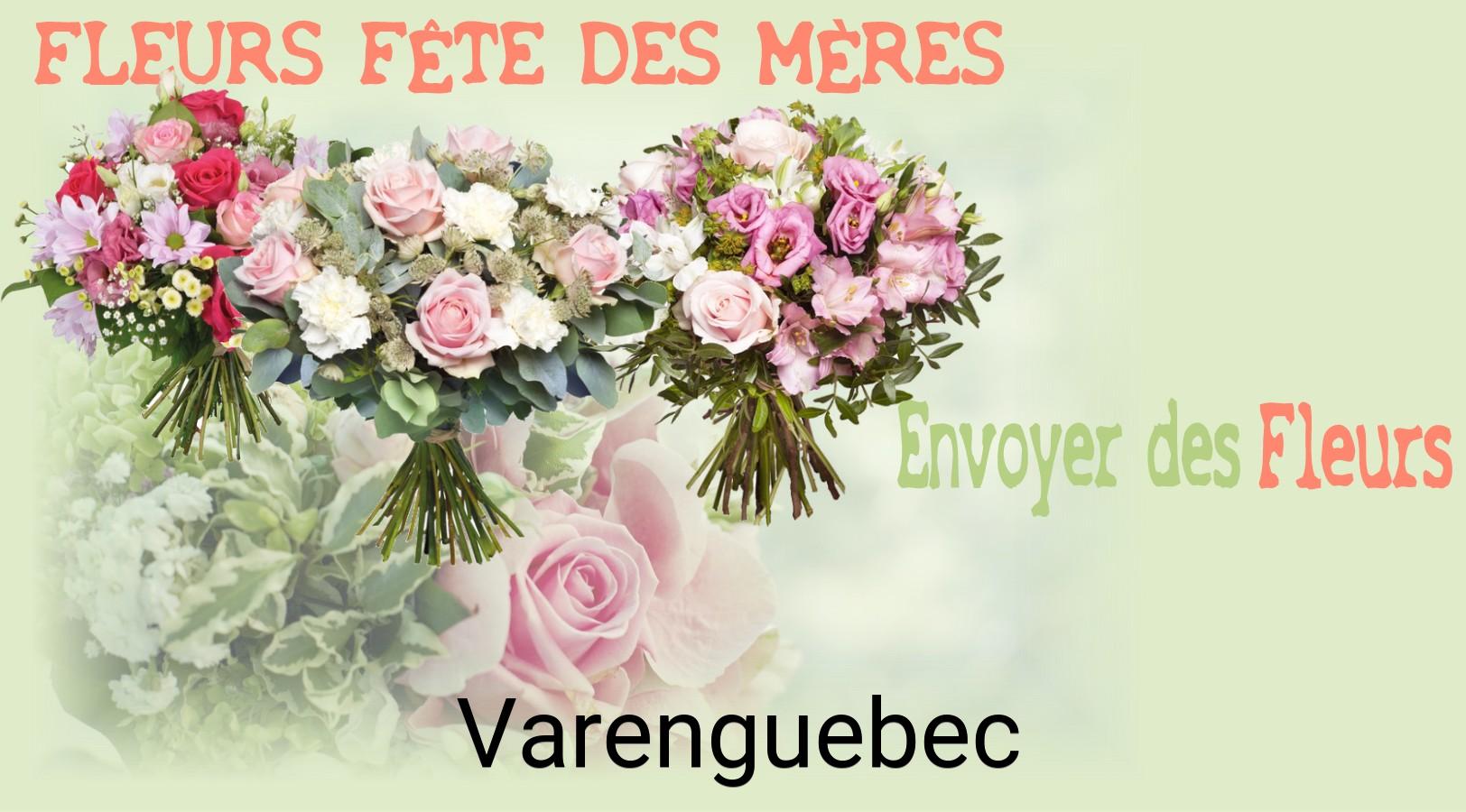 Bouquet de Fête des Mères livré à Varenguebec